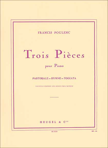 Poulenc:3 Pieces-Piano(Heugle&Cie)